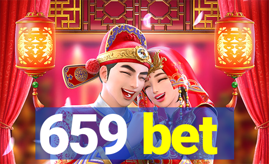 659 bet